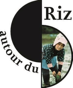 AUTOUR DU RIZ